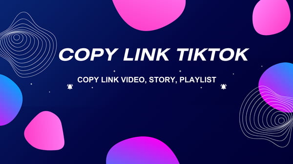 Cara menyalin tautan Tiktok (video, cerita, musik, playlist...)